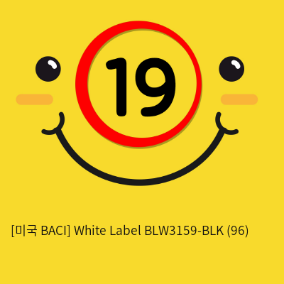 [미국 BACI] White Label BLW3159-BLK (96)